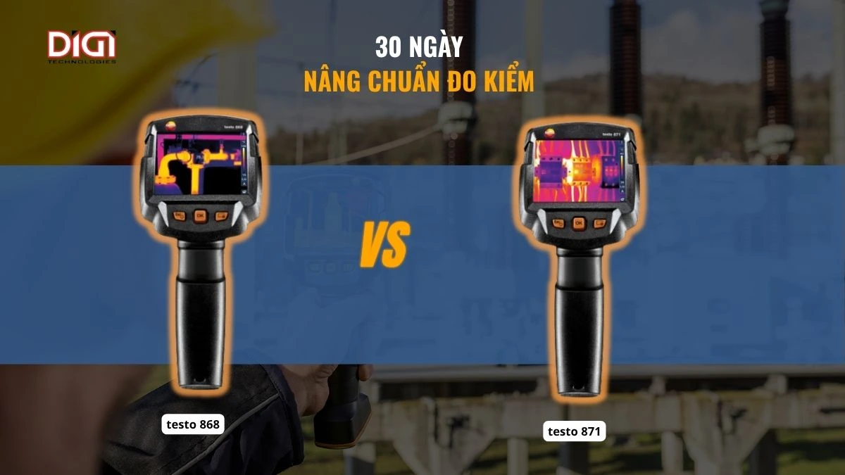 camera nhiệt: testo 868 và testo 871
